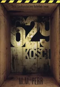 629 kości. Seria z podkomisarzem Robertem Lwem - tantis.pl