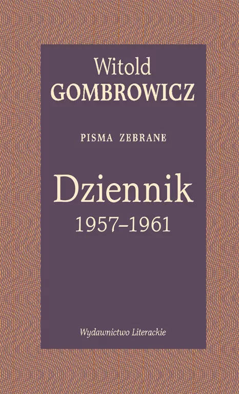 Dziennik 1957–1961. Pisma zebrane - tantis.pl