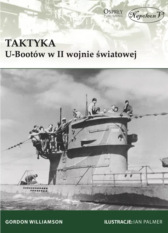Taktyka U-Bootów w II wojnie światowej - tantis.pl