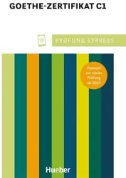Prufung Express Goethe-Zertifikat C1