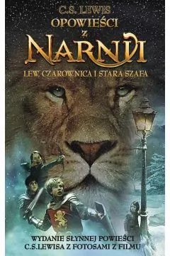 Lew, Czarownica i Stara Szafa. Opowieści z Narnii. Tom 1 - tantis.pl