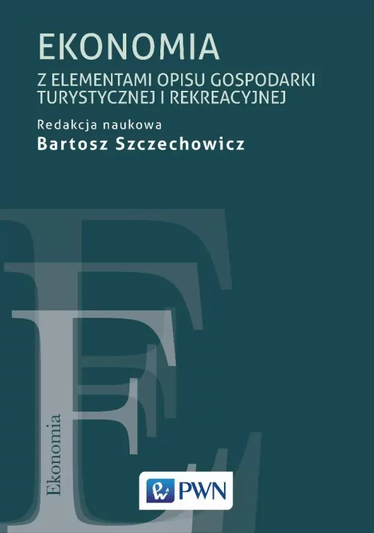 Ekonomia z elementami gospodarki turystycznej i rekreacyjnej - tantis.pl