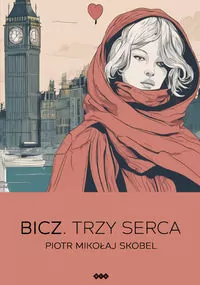 Bicz. Trzy Serca - tantis.pl