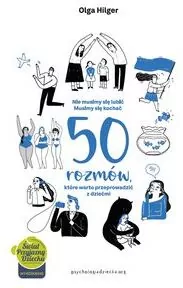 50 rozmów, które warto przeprowadzić z dziećmi - tantis.pl