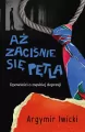 Aż zaciśnie się pętla. Opowieści o męskiej... - tantis.pl