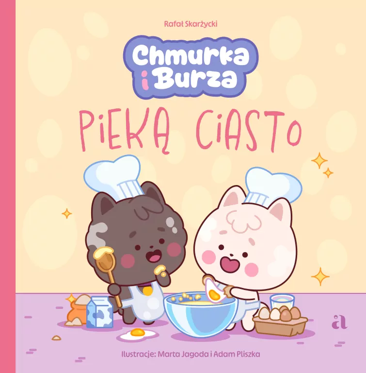 Chmurka i Burza pieką ciasto - tantis.pl
