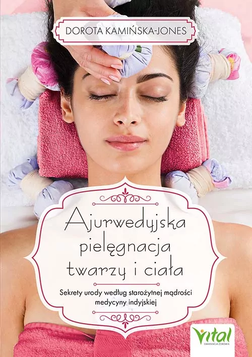 Ajurwedyjska pielęgnacja twarzy i ciała - tantis.pl