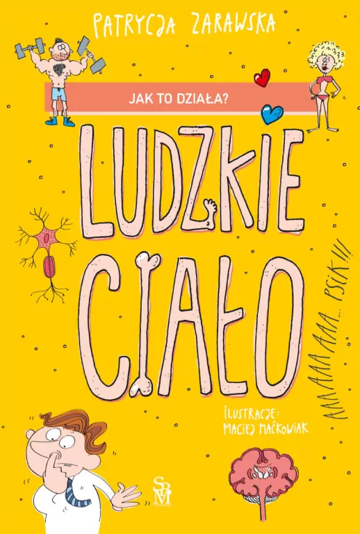 Ludzkie ciało. Jak to działa? - tantis.pl