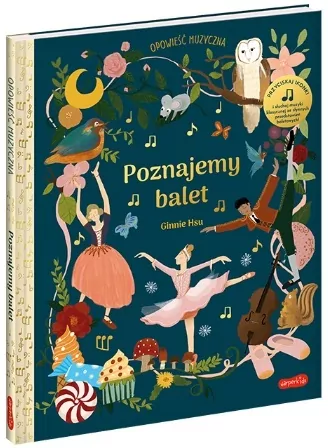 Poznajemy balet. Opowieść muzyczna - tantis.pl