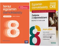 J. polski SP. Klasa 8. Pakiet: Teraz egzamin ósmoklasisty. Repetytorium/ Egzamin ósmoklasisty. Zadania z odpowiedziami