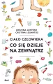 Co się dzieje na zewnątrz. Ciało człowieka. Tom 1 - tantis.pl