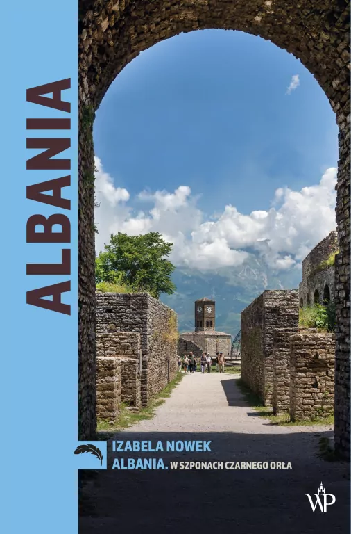Albania. W szponach czarnego orła - tantis.pl