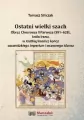 Ostatni wielki szach. Obraz Chosroesa II Parweza.. - tantis.pl