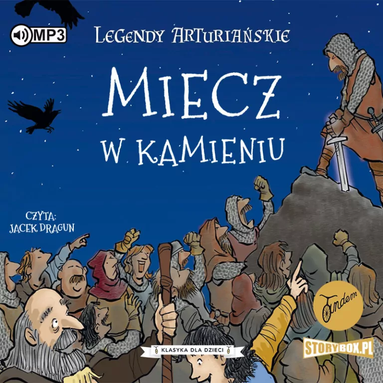 Miecz w kamieniu. Legendy arturiańskie. Tom 3. CD. Audiobook - tantis.pl