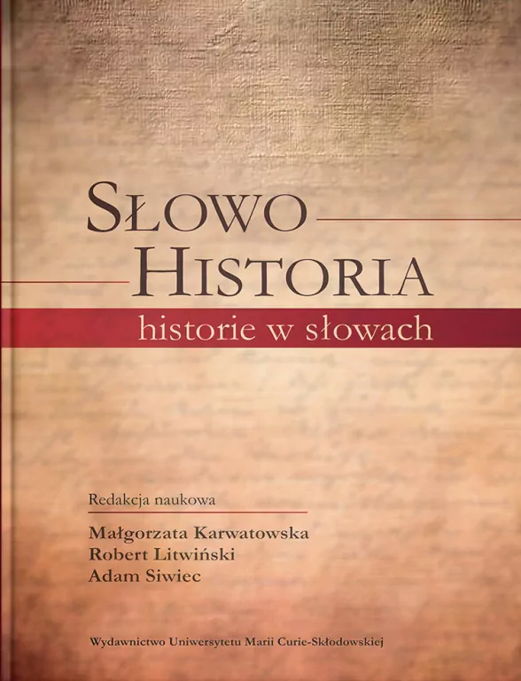 Słowo Historia. Historie w słowach - tantis.pl