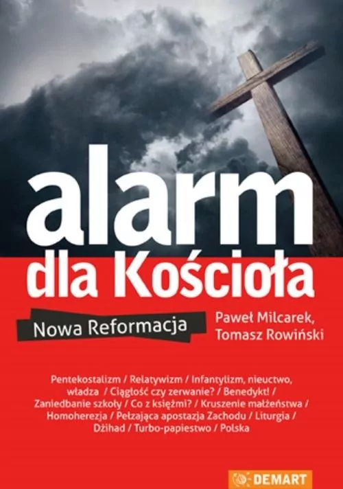 Alarm dla Kościoła. Nowa reformacja. - tantis.pl