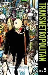 Transmetropolitan. Tom 5
