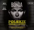 Polskie morderczynie. Audiobook - tantis.pl