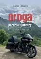 Droga przez krajobrazy. Motocyklowe refleksje - tantis.pl