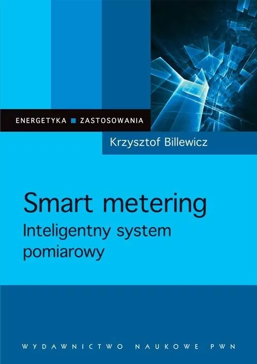 Smart metering. Inteligentny system pomiarowy. Energetyka - zastosowania - tantis.pl