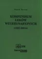 Kompendium Leków Weterynaryjnych. Część druga - tantis.pl