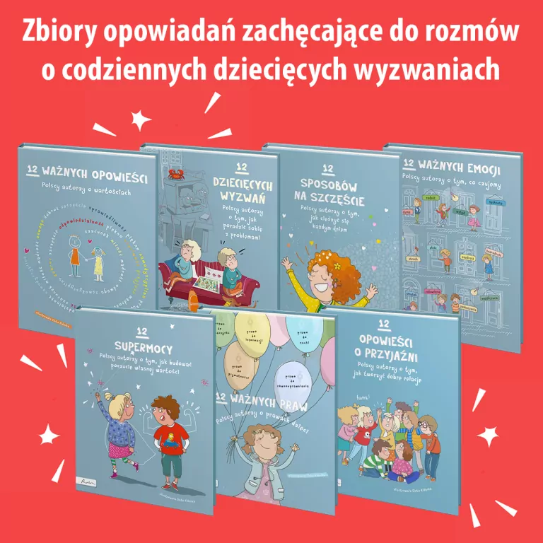12 opowieści o przyjaźni. Polscy autorzy o tym, jak tworzyć dobre relacje. - tantis.pl