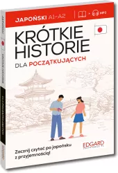 Japoński Krótkie historie. Dla początkujących