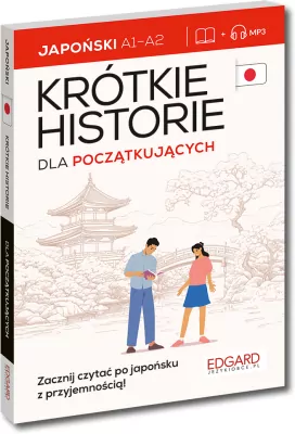 Japoński Krótkie historie. Dla początkujących