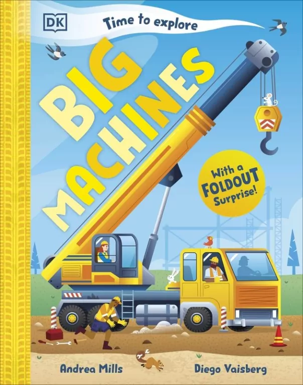Time to Explore Big Machines. With a Foldout Surprise! - tantis.pl