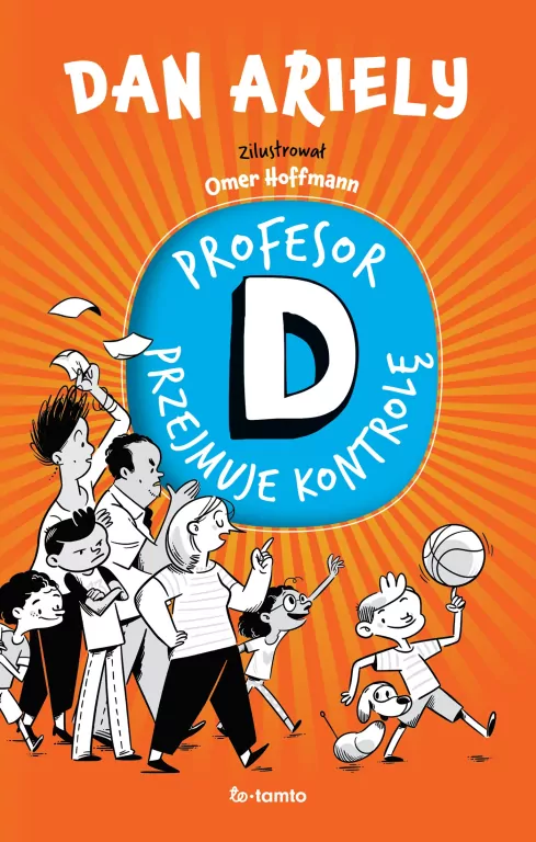 Profesor D przejmuje kontrolę - tantis.pl