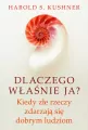 Dlaczego właśnie ja? Kiedy złe rzeczy zdarzają się dobrym ludziom - tantis.pl