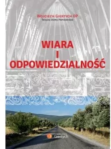Wiara i odpowiedzialność - tantis.pl
