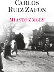 Miasto z mgły. Cmentarz zapomnianych książek. Tom 5