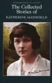 Collected Stories of Katherine Mansfield - tantis.pl