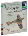 Orły nad Londynem. Czytam sobie. Poziom 2 - tantis.pl
