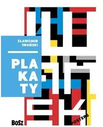 Sławomir Iwański. Plakaty - tantis.pl