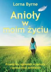 Anioły w moim życiu