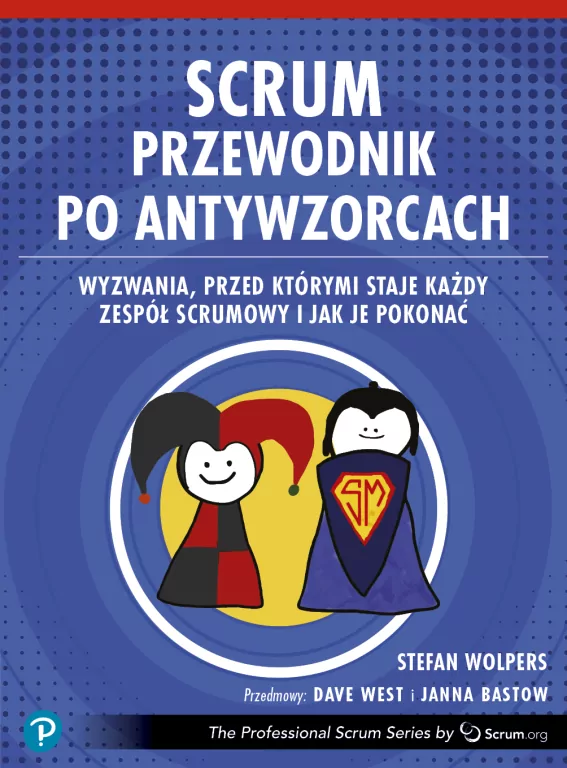 Scrum. Przewodnik po antywzorcach - tantis.pl