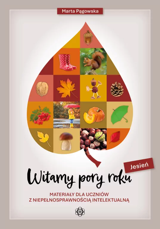 Witamy pory roku. Jesień. Materiały dla uczniów z. - tantis.pl