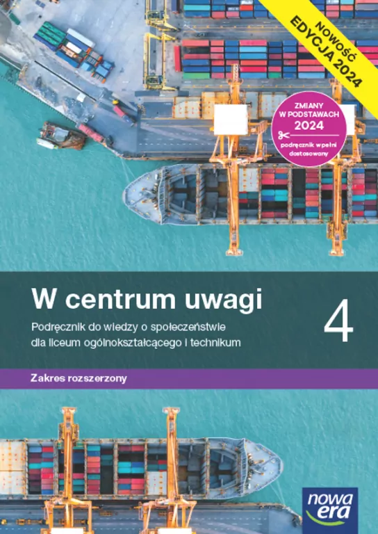 W centrum uwagi 4. Wiedza o społeczeństwie. Podręcznik do liceum i technikum. Zakres rozszerzony - tantis.pl