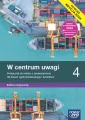 W centrum uwagi 4. Wiedza o społeczeństwie. Podręcznik do liceum i technikum. Zakres rozszerzony - tantis.pl
