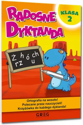 Radosne dyktanda. Ortografia na wesoło. Klasa 2