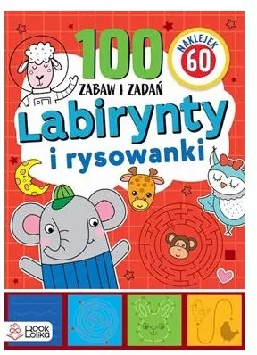 Labirynty i rysowanki. 100 zabaw i zadań - tantis.pl