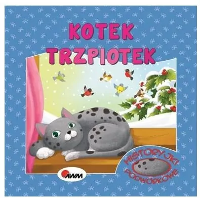 Kotek Trzpiotek. Historyjki podwórkowe - tantis.pl