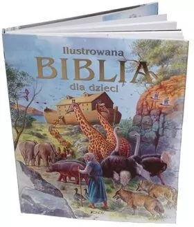 Ilustrowana Biblia dla dzieci - tantis.pl