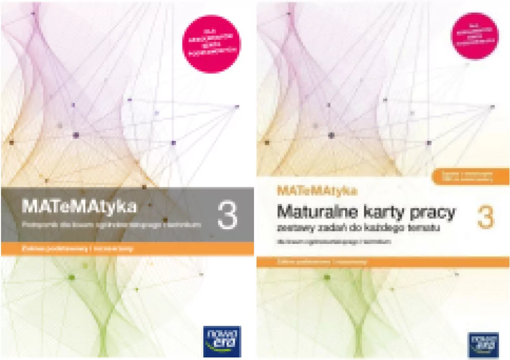 Matematyka 3. Pakiet: Podręcznik / Maturalne karty pracy dla liceum ogólnokształcącego i technikum. Zakres podstawowy i rozszerzony - tantis.pl