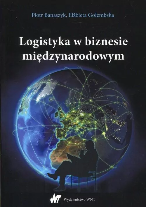 Logistyka w biznesie międzynarodowym - tantis.pl