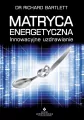 Matryca energetyczna. Innowacyjne uzdrawianie - tantis.pl
