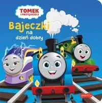 Tomek i przyjaciele. Bajeczki na dzień dobry - tantis.pl