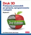 Druk 3D. Praktyczny przewodnik po sprzęcie, oprogramowaniu i usługach - tantis.pl
